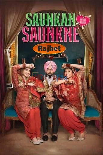 Saunkan Saunkne (2022) Punjabi 720p PreDVDRip x264 AAC Full Punjabi Movie [950MB]