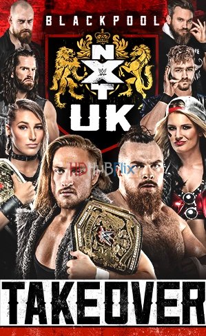 WWE NXT UK TakeOver Blackpool Pre Show 720p WEB h264 [250MB]