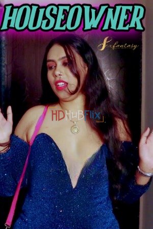 Houseowner (2024) UNRATED 720p HEVC HDRip SexFantasy Short Film x265 AAC [100MB]