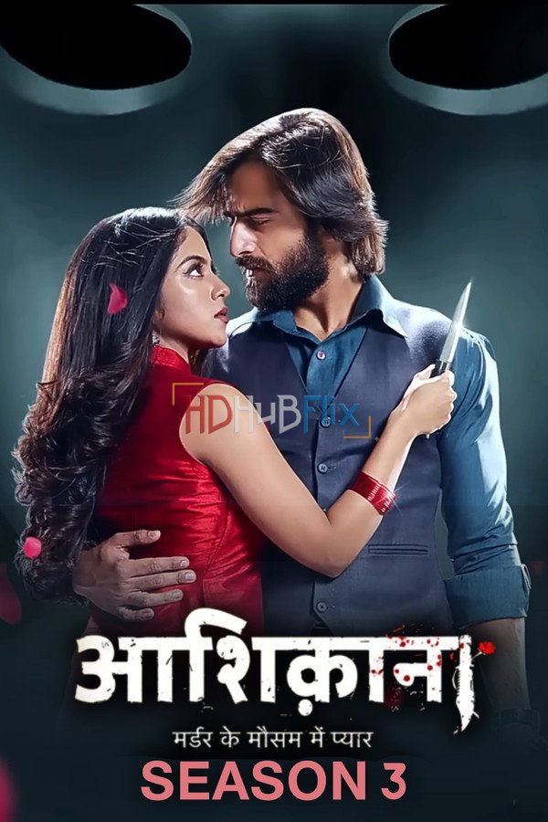 Aashiqana (2023) Hindi 720p HEVC DSNP HDRip S03E29T33 x265 AAC ESubs [600MB]